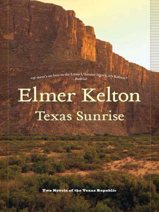 Title details for Texas Sunrise by Elmer Kelton - Wait list